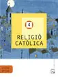 RELIGIÓ CATÒLICA 4. PROJECTE ENCAIX Jetzt Bestellen