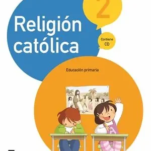 Echt RELIGIÓN CATÓLICA 2 PRIMARIA (2015)
