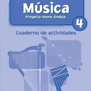 Solange Der Vorrat Reicht MÚSICA 4º PRIMARIA. CUADERNO DE ACTIVIDADES. PROYECTO NUEVO ÁNDOLA