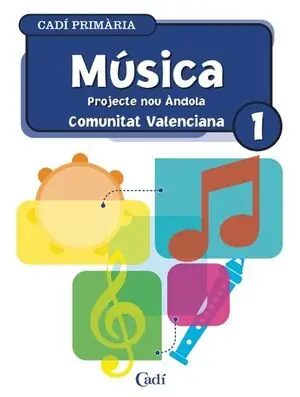 Sichere Zahlung MÚSICA 1º PRIMÀRIA. PROJECTE NOU ÁNDOLA. COMUNITAT VALENCIANA