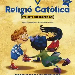 Geprüft RELIGIÓ CATÓLICA 2º PRIMÀRIA. PROJECTE ALDEBARÁN XXI. COMUNITAT VALENCIANA. CADÍ PRIMARIA. PROJECTE ALDEBARÁN XXI