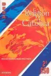 Begrenztes Angebot RELIGIÓN CATÓLICA 2º ESO. PROYECTO DEBA