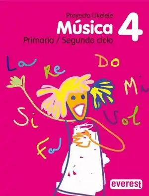 Sonderaktion MÚSICA 4º PRIMARIA. PROYECTO UKELELE. SEGUNDO CICLO