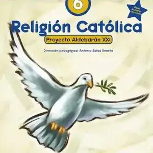 RELIGIÓN CATÓLICA 6º PRIMARIA. PROYECTO ALDEBARÁN XXI Preisknaller