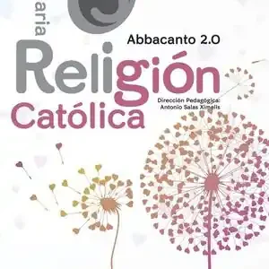 Ausverkauf RELIGIÓN CATÓLICA. 5º EDUCACIÓN PRIMARIA. ABBACANTO 2.0