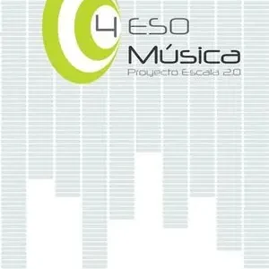 Highlight MÚSICA 4º DE ESO. PROYECTO ESCALA 2.0