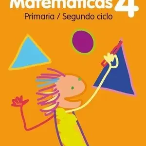 Handgefertigt MATEMÁTICAS 4º PRIMARIA. PROYECTO BRÚJULA. SEGUNDO CICLO.