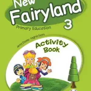 Highlight NEW FAIRYLAND 3  PRIMARY EDUCATION ACTIVITY PACK