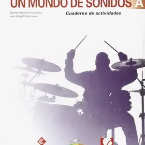 Echt UN MUNDO DE SONIDOS A CUADERNO