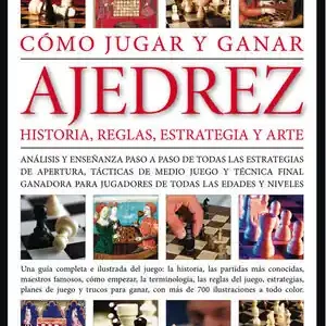 CÓMO JUGAR Y GANAR AL AJEDREZ Limited Edition