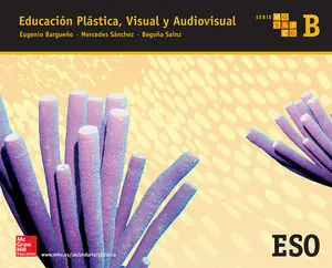 EDUCACION PLASTICA, VISUAL Y AUDIOVISUAL B. SERIE MOSAICO. Zertifiziert
