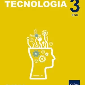 Abverkauf INICIA TECNOLOGÍA 3.º ESO. LIBRO DEL ALUMNO. COMUNIDAD VALENCIANA