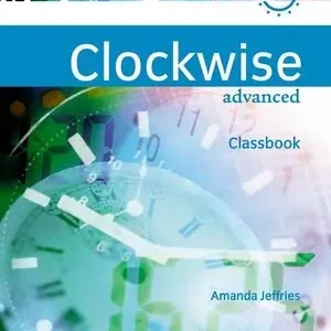 CLOCKWISE ADVANCED. CLASS BOOK Schnäppchen