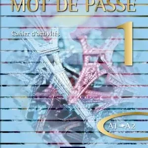 Versand Am Gleichen Tag MOT DE PASSE 1. CAHIER D'ACTIVITÉS