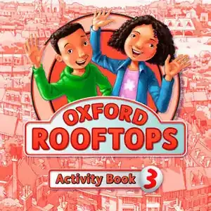 Heißes Angebot OXFORD ROOFTOPS 3. ACTIVITY BOOK
