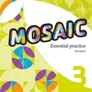 Super-Preis MOSAIC 3. ESSENTIAL PRACTICE