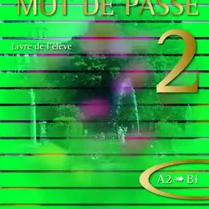 Handgefertigt MOT DE PASSE 2. LIVRE DE L'ÉLÈVE