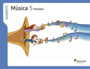QUADERN MUSICA 5 PRIMARIA Nur Heute