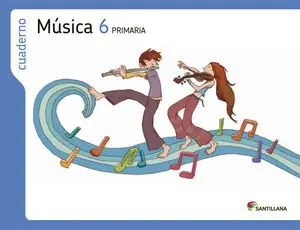 CUADERNO MÚSICA 6 PRIMARIA Heißes Angebot