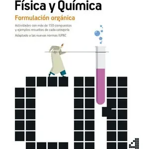 FISICA Y QUIMICA FORMULACION ORGANICA Garantierte Lieferung