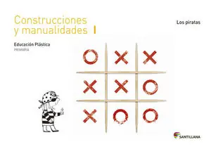 CUADERNO CONSTRUCCIONES Y MANUALIDADES I LOS PIRATAS 1 PRIMARIA Neue Kollektion