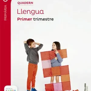 QUADERN LLENGUA 3 PRIMARIA 1 TRIM SABER FER Limited Edition
