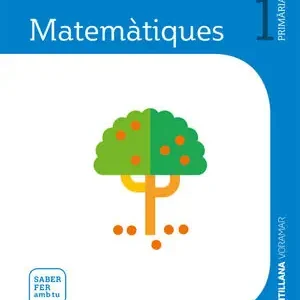 Sale QUADERN MATEMATIQUES 1 PRIMARIA 3 TRIM SABER FER AMB TU