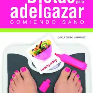 Top-Preis DIETAS PARA ADELGAZAR COMIENDO SANO