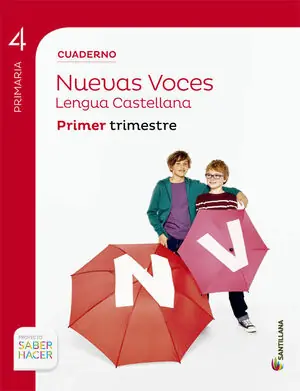 Geld-Zurück-Garantie CUADERNO LENGUA NUEVAS VOCES 4 PRIMARIA 1 TRIM SABER HACER