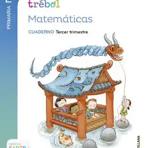 Heißes Angebot GLOBALIZADO TREBOL CUADERNO MATEMÁTICAS 2 PRIMARIA 3 TRIM SABER HACER