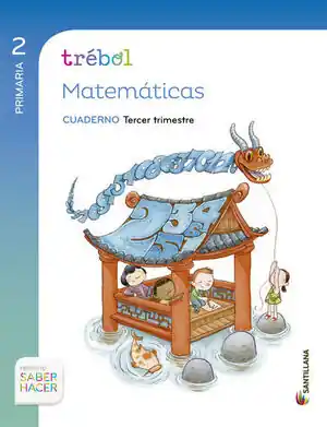 Heißes Angebot GLOBALIZADO TREBOL CUADERNO MATEMÁTICAS 2 PRIMARIA 3 TRIM SABER HACER
