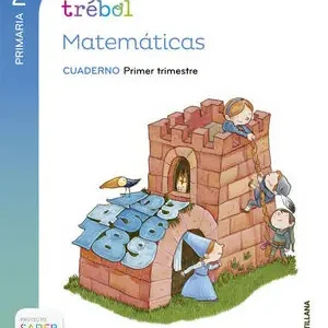 GLOBALIZADO TREBOL CUADERNO MATEMATICAS 2 PRIMARIA 1 TRIM SABER HACER Schnäppchen