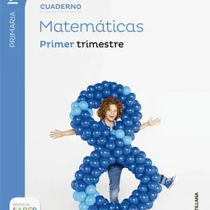 Sale CUADERNO MATEMÁTICAS 2 PRIMARIA 1 TRIM SABER HACER