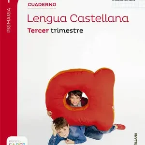 CUADERNO LENGUA CUADRICULA 1 PRIMARIA 3 TRIM SABER HACER Must-Have