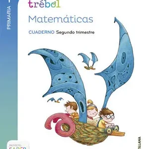 GLOBALIZADO TREBOL CUADERNO MATEMATICAS 1 PRIMARIA 2 TRIM SABER HACER Direkt Vom Hersteller