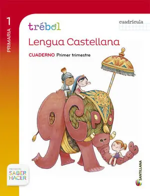 GLOBALIZADO TREBOL CUADERNO LENGUA CUADRICULA 1 PRIMARIA 1 TRIM SABER HACER Kostenloser Versand