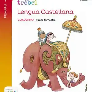 GLOBALIZADO TREBOL CUADERNO LENGUA PAUTA 1 PRIMARIA 1 TRIM SABER HACER Hochwertig