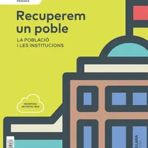Finale Aktion NIVELL II PRI RECUPEREN UN POBLE. LA POBLACIO I LES INSTITUCIONS
