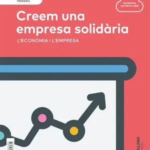 Sichere Zahlung NIVEL III PRI CREEM UNA EMPRESA SOLIDARIA. L'ECONOMIA I L'EMPRESA
