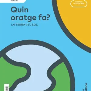 Beliebt NIVELL I PRI QUIN ORATGE FA?. LA TERRA I EL SOL