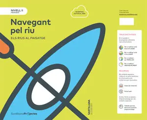 Aktuell NIVELL II PRI NAVEGANT PEL RIU ELS RIUS AL PAISATGE