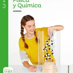 FISICA Y QUIMICA SERIE AVANZA 3 ESO SABER HACER Must-Have