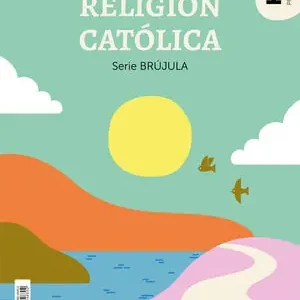 RELIGION CATOLICA SERIE BRUJULA 1 PRIMARIA Jetzt Zugreifen