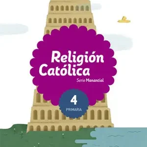 Super-Preis RELIGION CATOLICA SERIE MANANTIAL 4 PRIMARIA