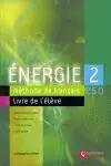 ENERGIE 2 LIVRE D'ELEVE + CD ROM Mega-Angebot