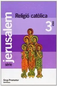 RELIGIO CATOLICA JERUSALEM 3 ESO Aktuell