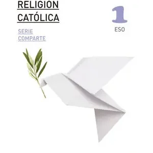 RELIGION CATOLICA SERIE COMPARTE 1 ESO Mega-Angebot