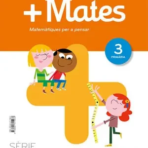 Gleich Bestellen +MATES SERIE PRACTICA MATEMATIQUES PER A PENSAR 3 PRIMARIA