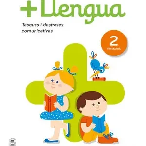 + LLENGUA SERIE PRACTICA TASQUES I DESTRESES COMUNICATIVES 2 PRIMARIA Solange Der Vorrat Reicht