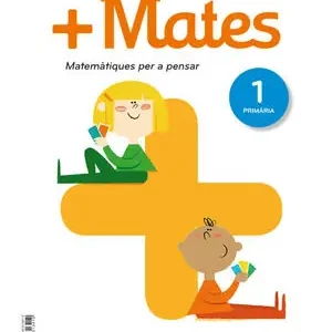 + MATES  MATEMATIQUES PER A PENSAR 1 PRIMARIA Nur Heute